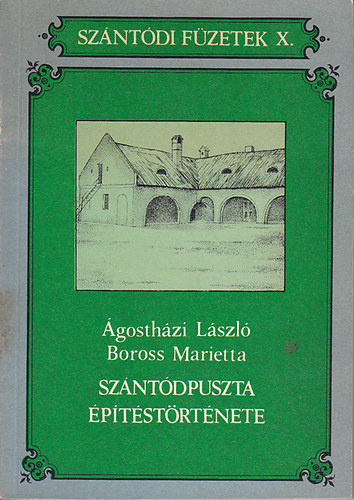 Sz�nt�dpuszta �p�t�st�rt�nete