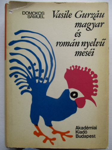 Vasile Gurzau magyar �s rom�n nyelv� mes�i