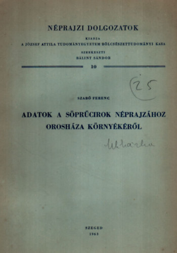 Adatok a sprcirok nprajzhoz Oroshza krnykrl (Nprajzi dolgozatok 10.)