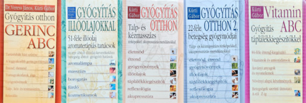 5 db termszetgygysz knyv: Vitamin ABC  + Gygyts otthon 1. +  Gygyts otthon 2. + Gerinc ABC + Gygyts illolajokkal