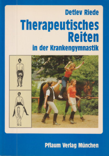 Therapeutisches Reiten in der Krankengymnastik