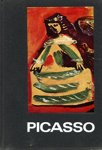 K�rner �va  (szerk.) - Pablo Picasso
