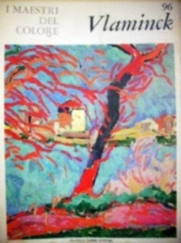 Maurice de Vlaminck - I maestri del colore n 96