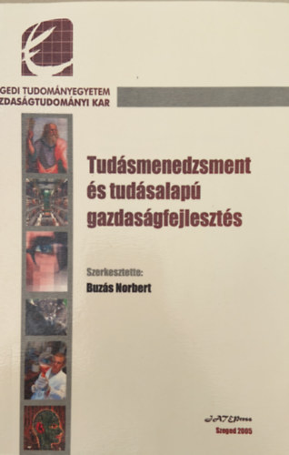 Tudsmenedzsment s tudsalap gazdasgfejleszts