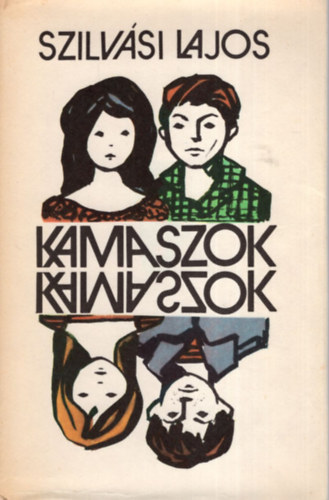 Szilvsi Lajos - Kamaszok