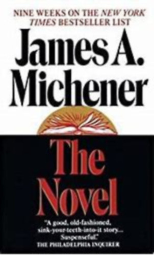 James A. Michener - The Novel