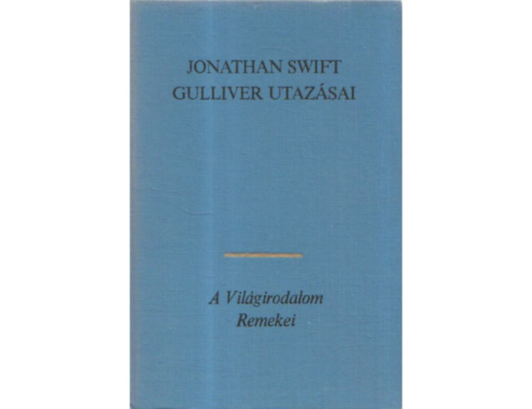 Jonathan Swfit - Guliver utazsai
