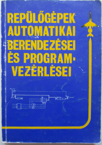 Rep�l�g�pek automatikai berendez�sei �s programvez�rl�sei