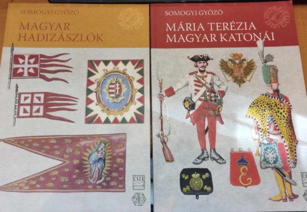 2 db Somogyi Gyz: Magyar hadizszlk + Mria Terzia magyar katoni