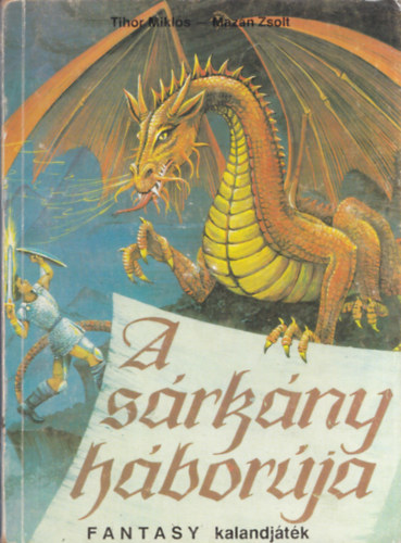 A srkny hborja (Fantasy kalandjtk)