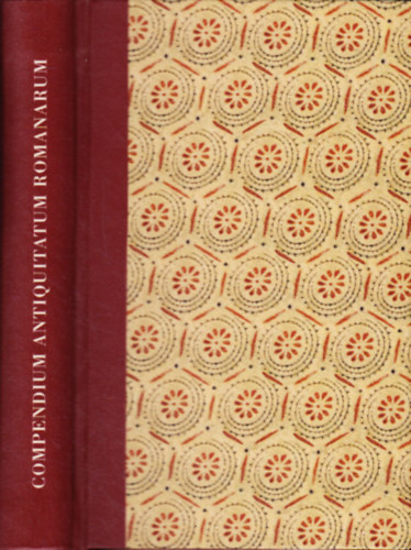 Compendium Antiquitatum Romanarum (reprint)