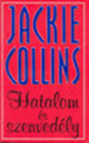 Jackie Collins - Hatalom s szenvedly