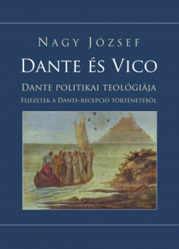 Dante s Vico - Dante politikai teolgija