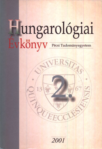 Ndor Orsolya - Szcs Tibor  (szerk.) - Hungarolgiai vknyv 2. (2001)
