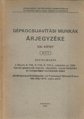 Gpkocsijavtsi munkk rjegyzke XXI.ktet