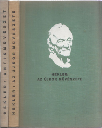 2 db Hekler Antal m: Az jkor mvszete + Antik mvszet