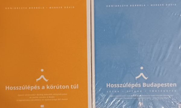 Hosszlps Budapesten - Stk, titkok, trtnetek + Hosszlps a krton tl - Stk, titkok, trtnetek (2 m)