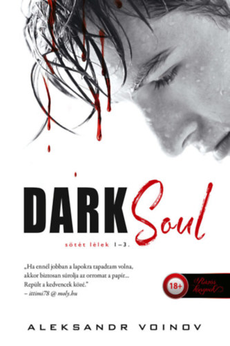 Dark Soul - S�t�t l�lek (S�t�t l�lek 1-2-3.)