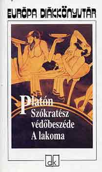 Platn - Szkratsz vdbeszde - A lakoma - Eurpa dikknyvtr