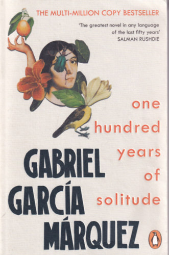 Gabriel Garca Mrquez - One hundred years of solitude