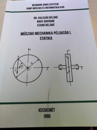 Mszaki mechanika pldatr I. - Statika