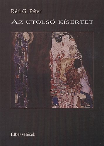 Az utols ksrtet - Elbeszlsek