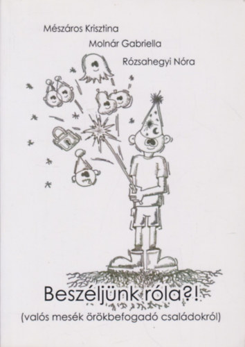 Besz�lj�nk r�la?!