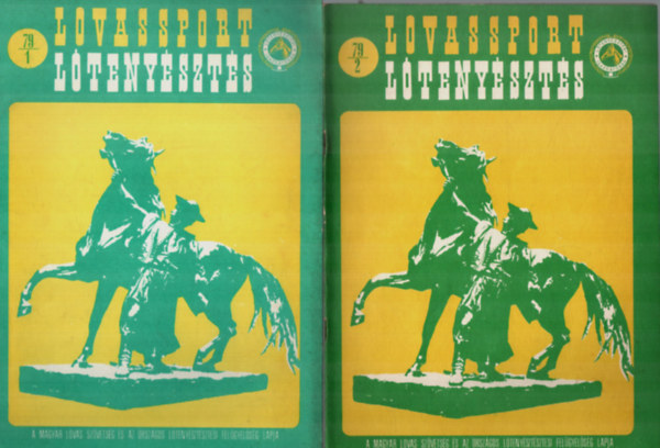 Lovassport �s L�teny�szt�s XXII. �vf. 1979. 1-6. sz�m (teljes)