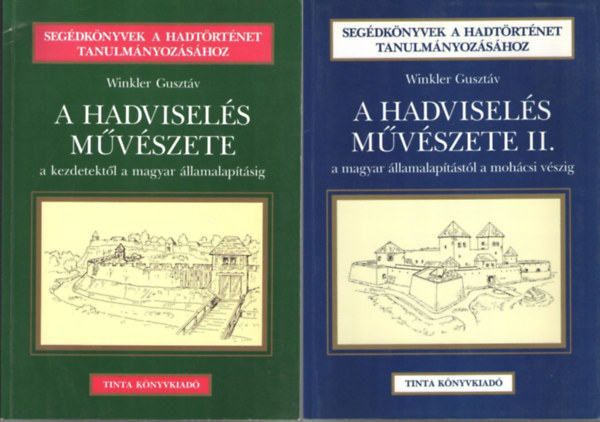 A hadvisel�s m�v�szete I-II.