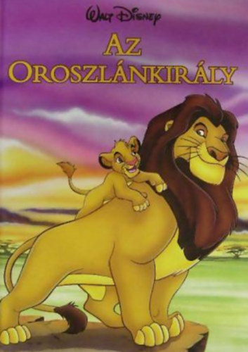 Az Oroszlnkirly - Disney knyvklub