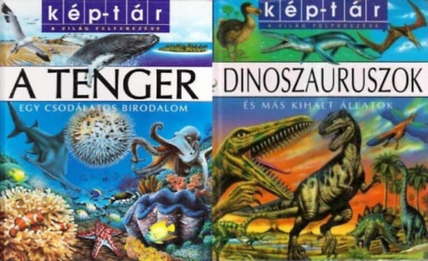 2 m a Kp-Tr - A vilg felfedezse sorozatbl:  Dinoszauruszok s ms kihalt llatok  + A tenger egy csodlatos birodalom