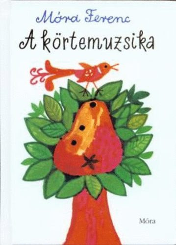 A krtemuzsika  --  Elbeszlsek, mesk