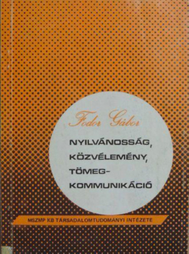 Nyilv�noss�g,k�zv�lem�ny,t�megkommunik�ci�