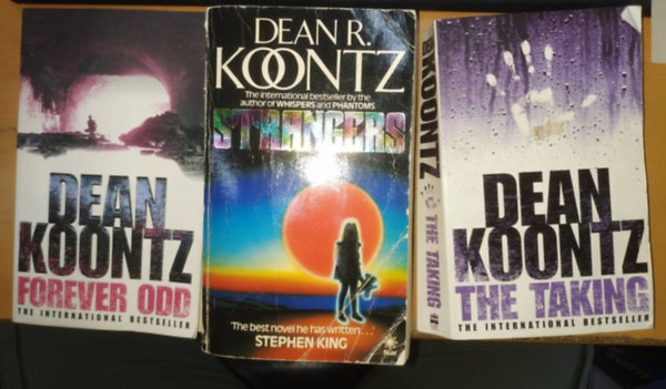 Dean R. Koontz - 3 db Dean Koontz, angol nyelv: Forever Odd + Strangers + The Taking