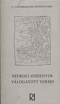 Szergej Jeszenyin - Szergej Jeszenyin v�logatott versei