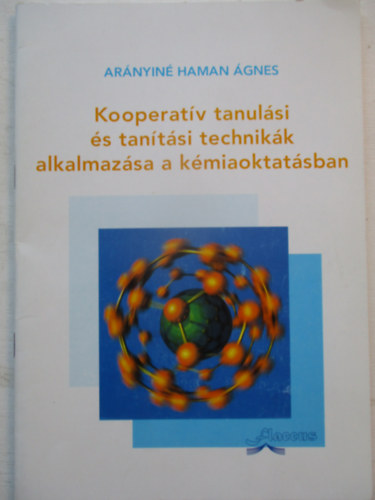 Kooperatv tanulsi s tantsi technikk alkalmazsa a kmiaoktat.ban