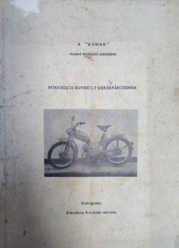 A KOMAR moped kezelsi utastsa