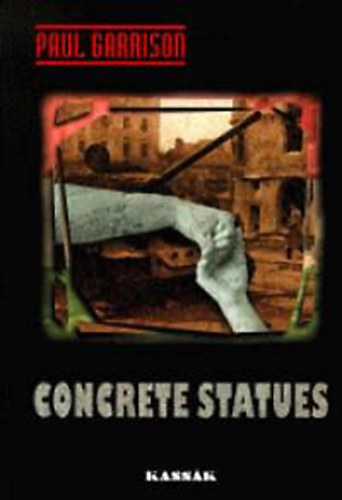 Paul Garrison - Concrete Statues