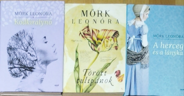 3db M�rk Leon�ra m� - K�dkir�lyn�, A herceg �s a l�nyka, T�r�tt tulip�nok