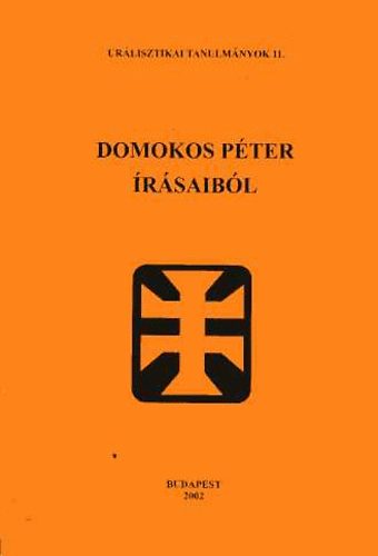 Domonkos Pter - Domokos Pter rsaibl (urlisztikai tanulmnyok II.)