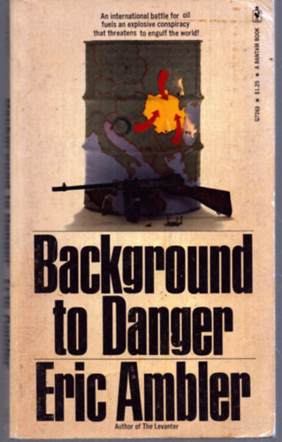Eric Ambler - Background to danger