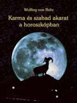 Karma s szabad akarat a horoszkpban