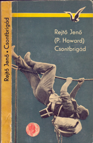 Csontbrigd + Az elretolt helyrsg (2db knyv)