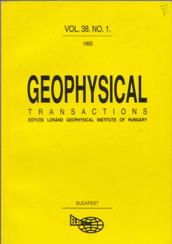 Hegybr Zsuzsanna  (szerk.) - Geophysical Transactions Vol. 38. No. 1-4.
