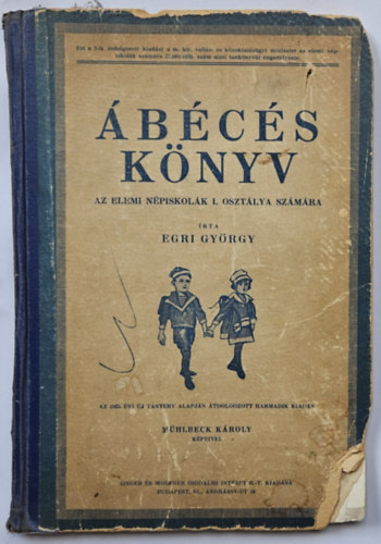 Egri Gyrgy - bcs knyv az elemi npiskolk I. osztlya szmra