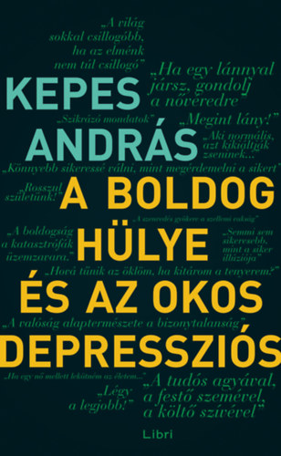 A boldog h�lye �s az okos depresszi�s