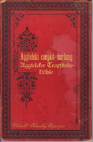 Aggteleki csepk-barlang (18 lapos leporell)
