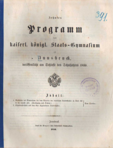 Programm des kaiserl. knigl. Saats-Gymnasium zu Innsbruck verssentlicht am Schlusse des Schuljahres 1859