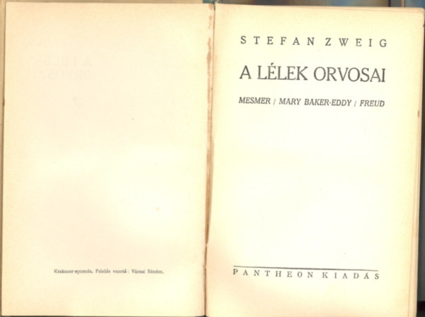 Stefan Zweig - A llek orvosai
