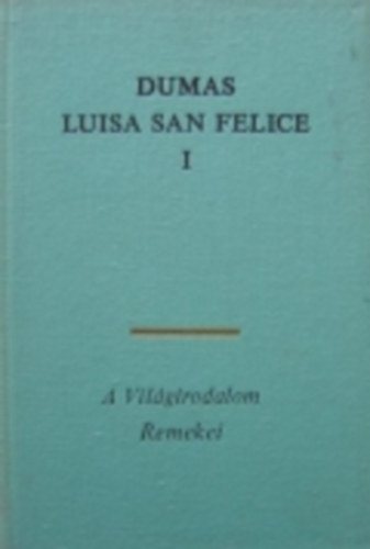 Luisa San Felice I-II.